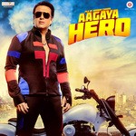 Aa Gaya Hero - Irshad Kamil Song Download